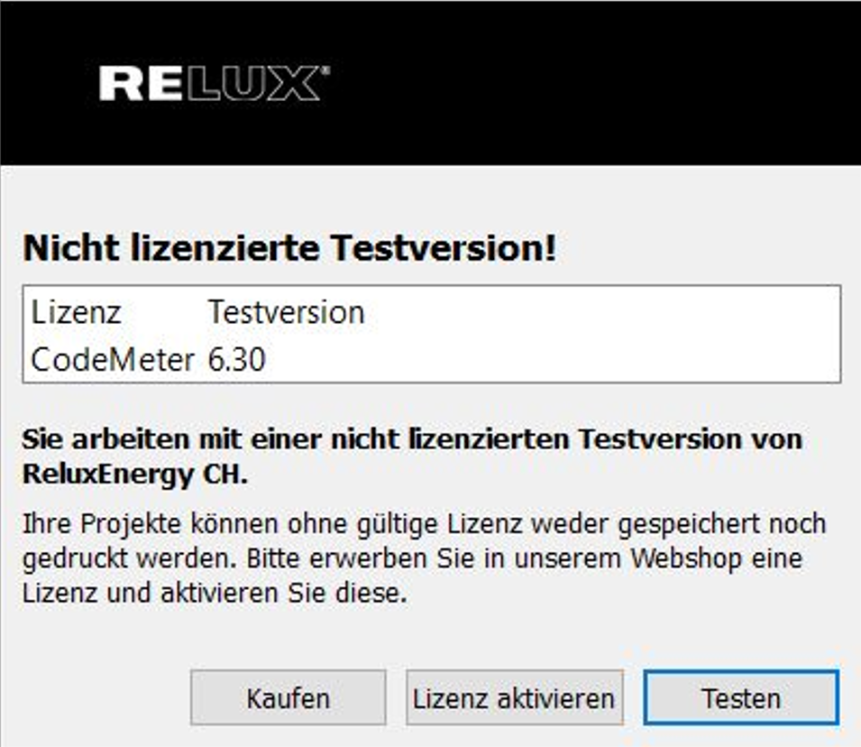 CodeMeter licensing notification popup for ReluxEnergy CH warning that saving and printing are disabled without activation.